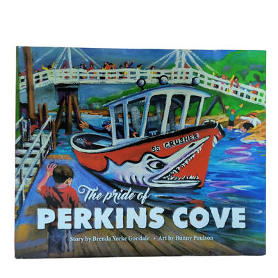 The Pride Of Perkins Cove | Professional Children Book Printing Smyth Sewn Binding Printing Resolution